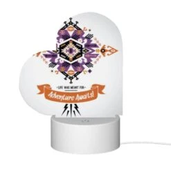 Love Acrylic Night Light, A Colorful Design With The Words "Life Was Meant For Adventure!" Written In Orange. -Cute Night Light Shop 5596fb7fb78c962c8ea65a0e560c97ccaa4ff97a