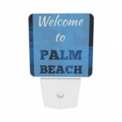 Night Light Set Of 2, A Blue Sign That Says Welcome To Palm Beach. -Cute Night Light Shop 5b19a1963c95f85084ddb3a0be95acd06e0218b2