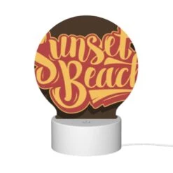 Round Acrylic Night Light, A Sunset Beach Sign With Yellow Letters. -Cute Night Light Shop 8527c88f5285564f808332cec37987cf89058db1